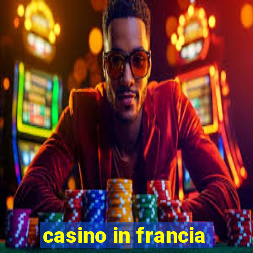 casino in francia