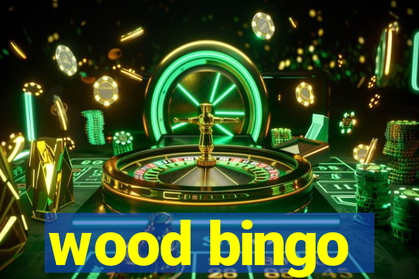 wood bingo