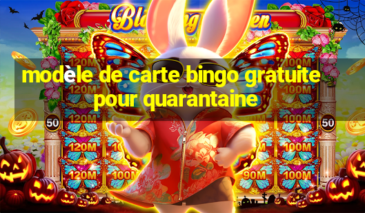 modèle de carte bingo gratuite pour quarantaine