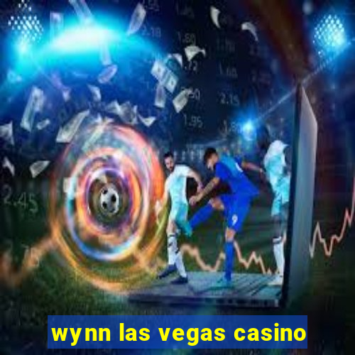 wynn las vegas casino