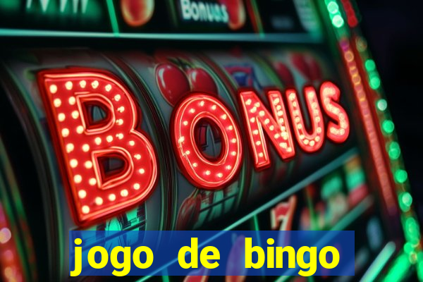 jogo de bingo online gr谩tis