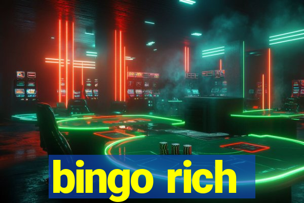 bingo rich