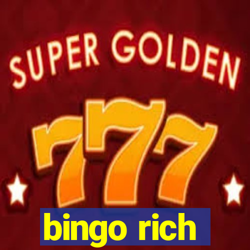 bingo rich