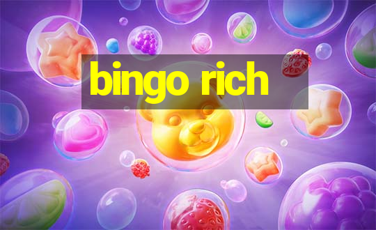 bingo rich