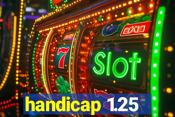 handicap 1.25