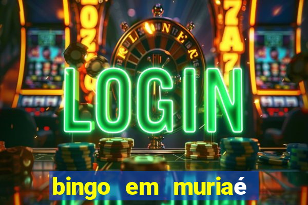 bingo em muriaé 2023 programa??o