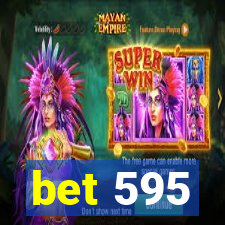 bet 595