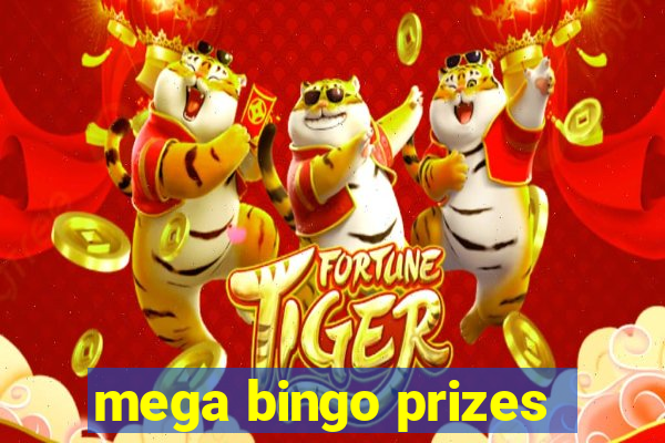 mega bingo prizes