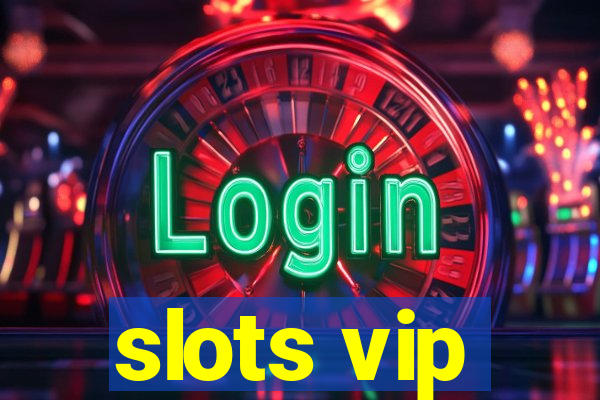 slots vip