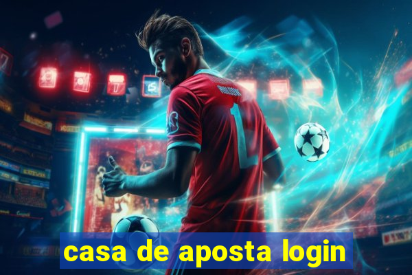 casa de aposta login