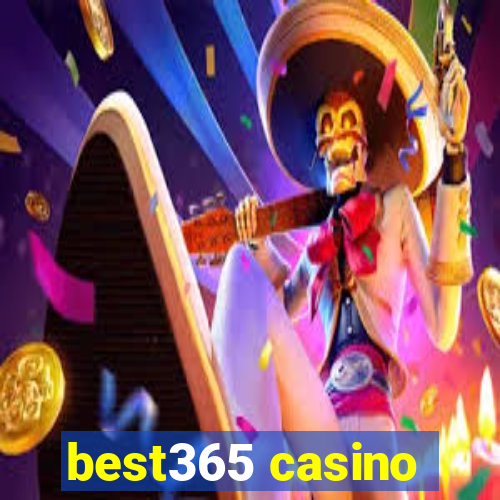 best365 casino