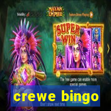 crewe bingo