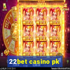 22bet casino pk