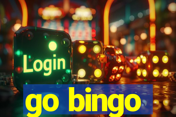 go bingo