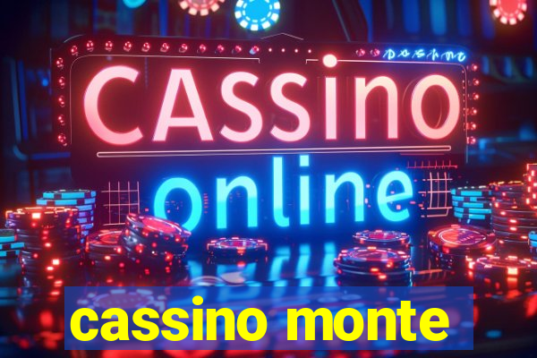 cassino monte