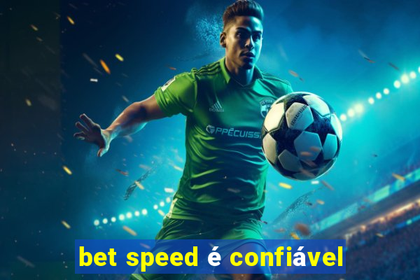 bet speed é confiável