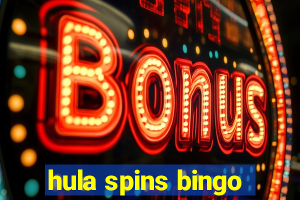 hula spins bingo