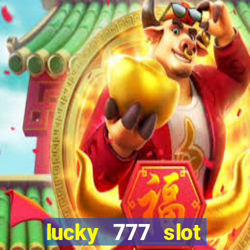 lucky 777 slot jili pagcor