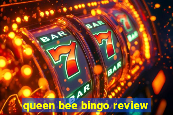 queen bee bingo review