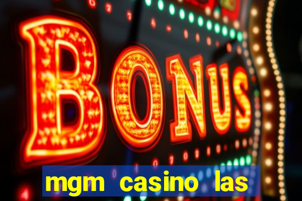 mgm casino las vegas shows