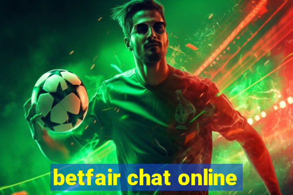 betfair chat online