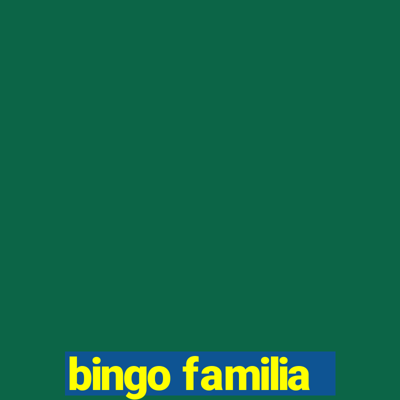 bingo familia