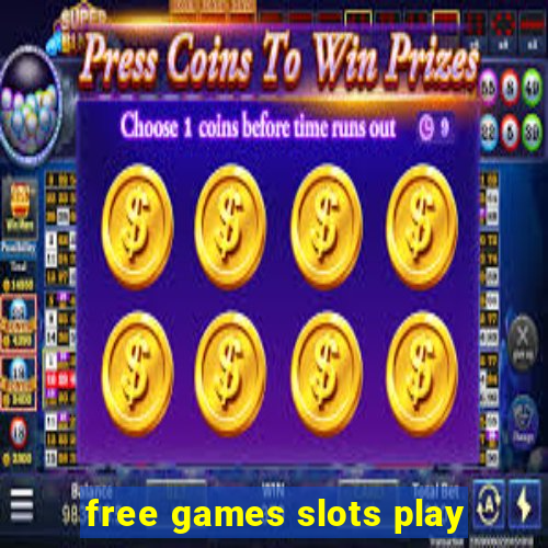 free games slots play