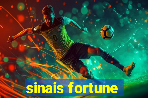 sinais fortune