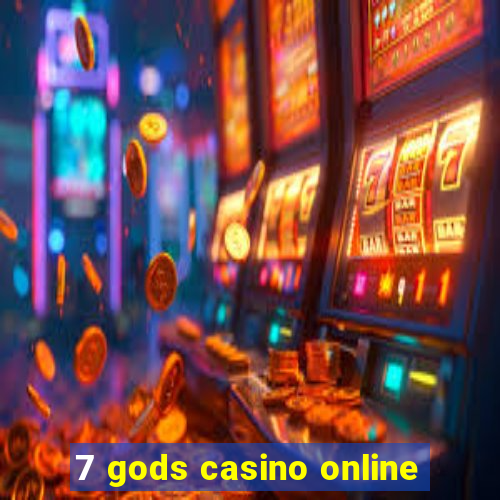 7 gods casino online