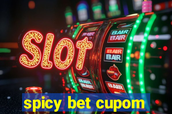 spicy bet cupom