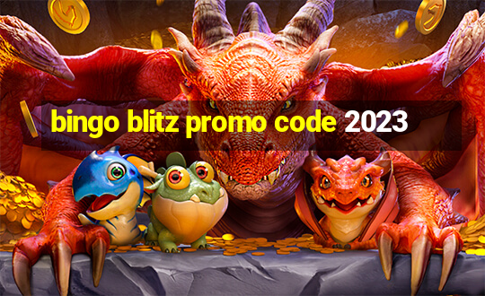 bingo blitz promo code 2023