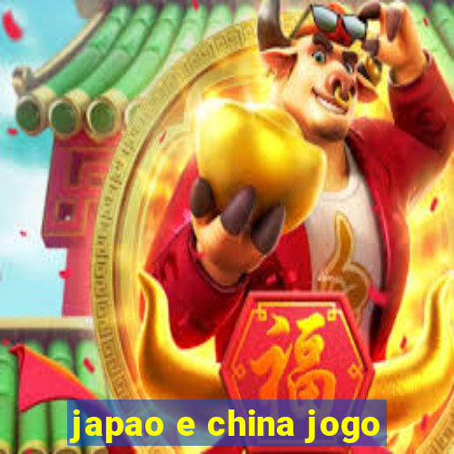 japao e china jogo