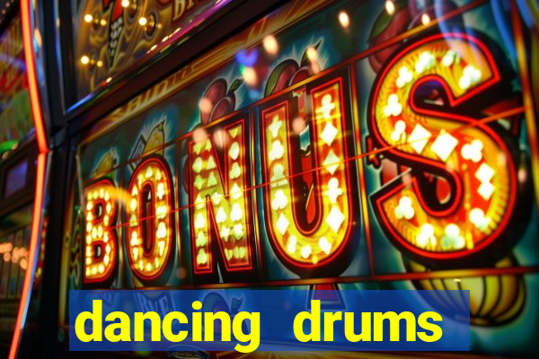 dancing drums explosion slot machine