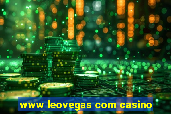 www leovegas com casino