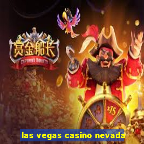 las vegas casino nevada