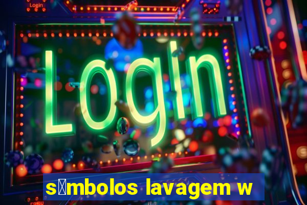 s铆mbolos lavagem w