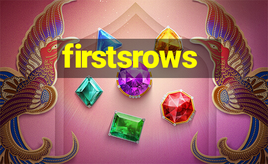 firstsrows