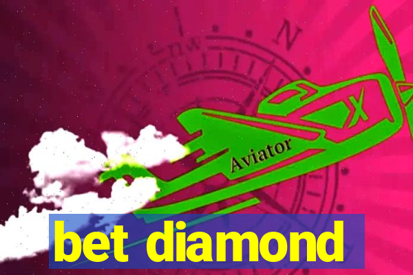 bet diamond