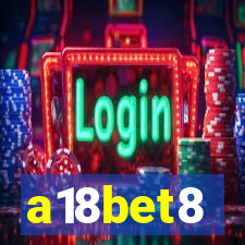 a18bet8