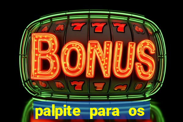 palpite para os jogos do brasileir?o série a