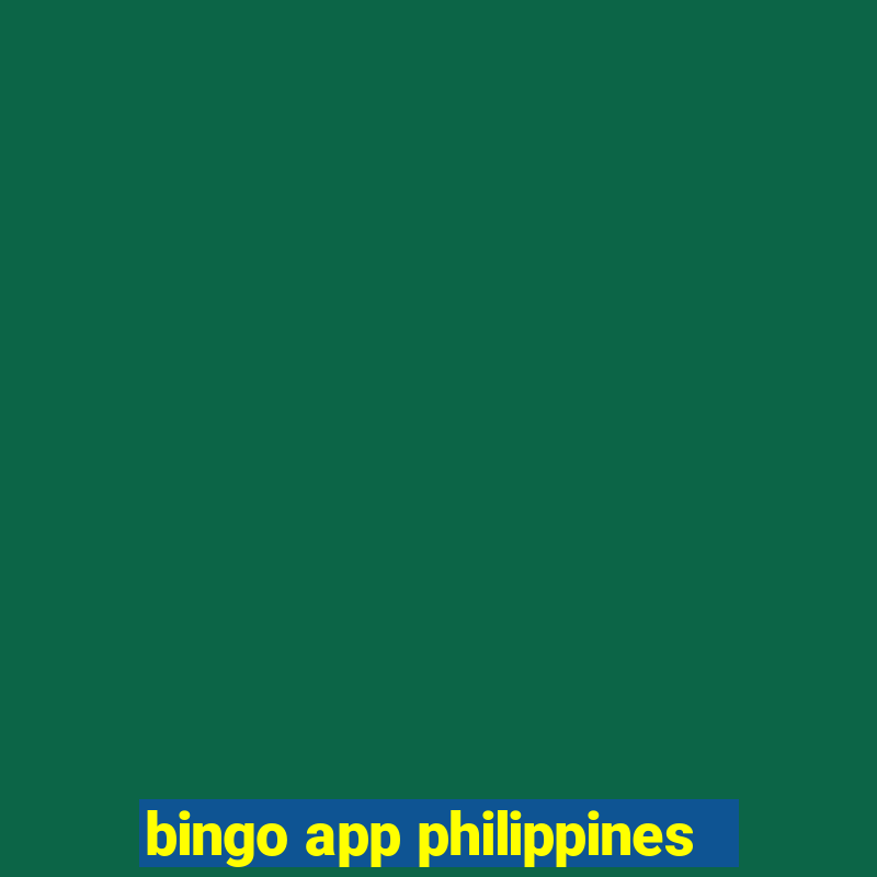 bingo app philippines