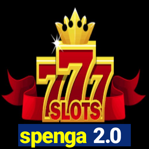 spenga 2.0