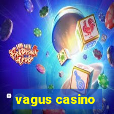 vagus casino