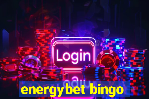 energybet bingo