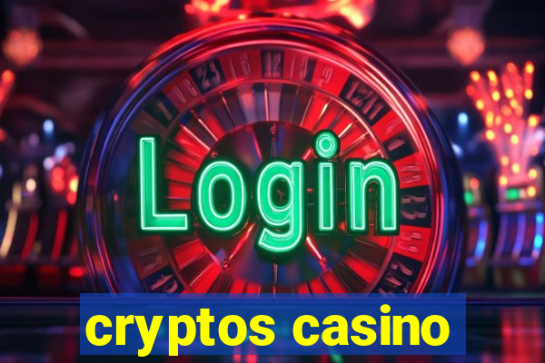 cryptos casino