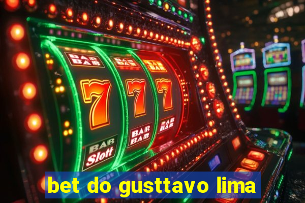 bet do gusttavo lima