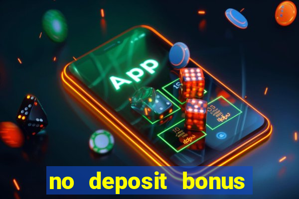 no deposit bonus casinos codes