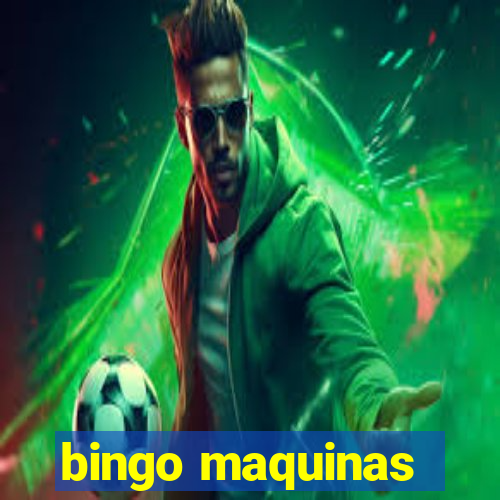 bingo maquinas