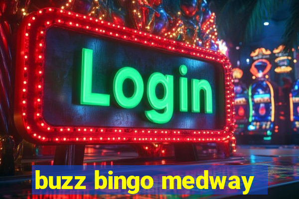 buzz bingo medway