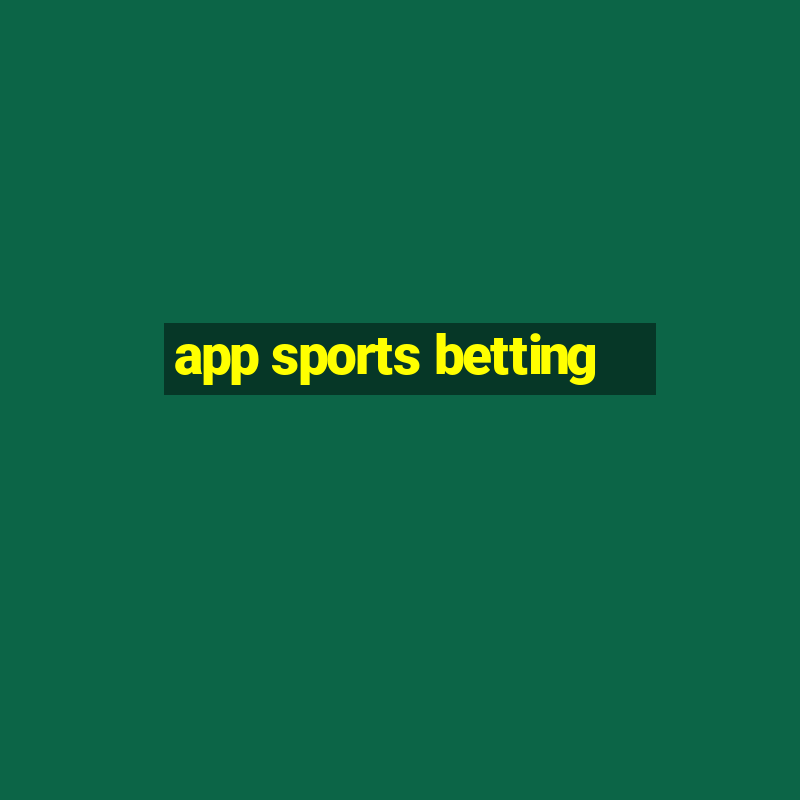 app sports betting